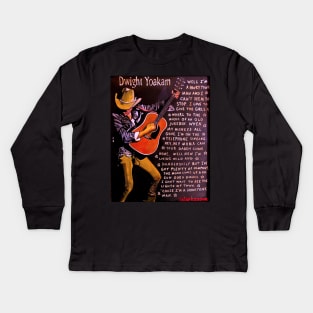 Dwight Yoakam Kids Long Sleeve T-Shirt